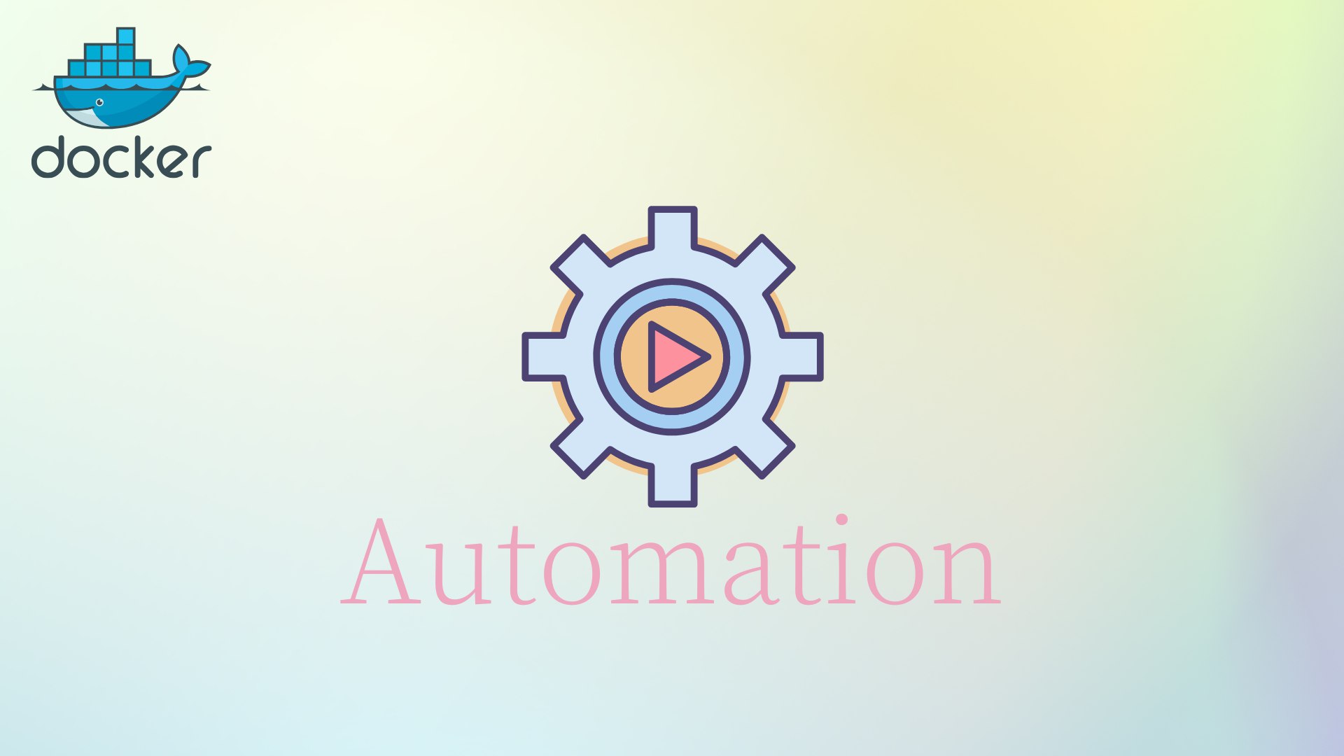 Docker容器——Automation