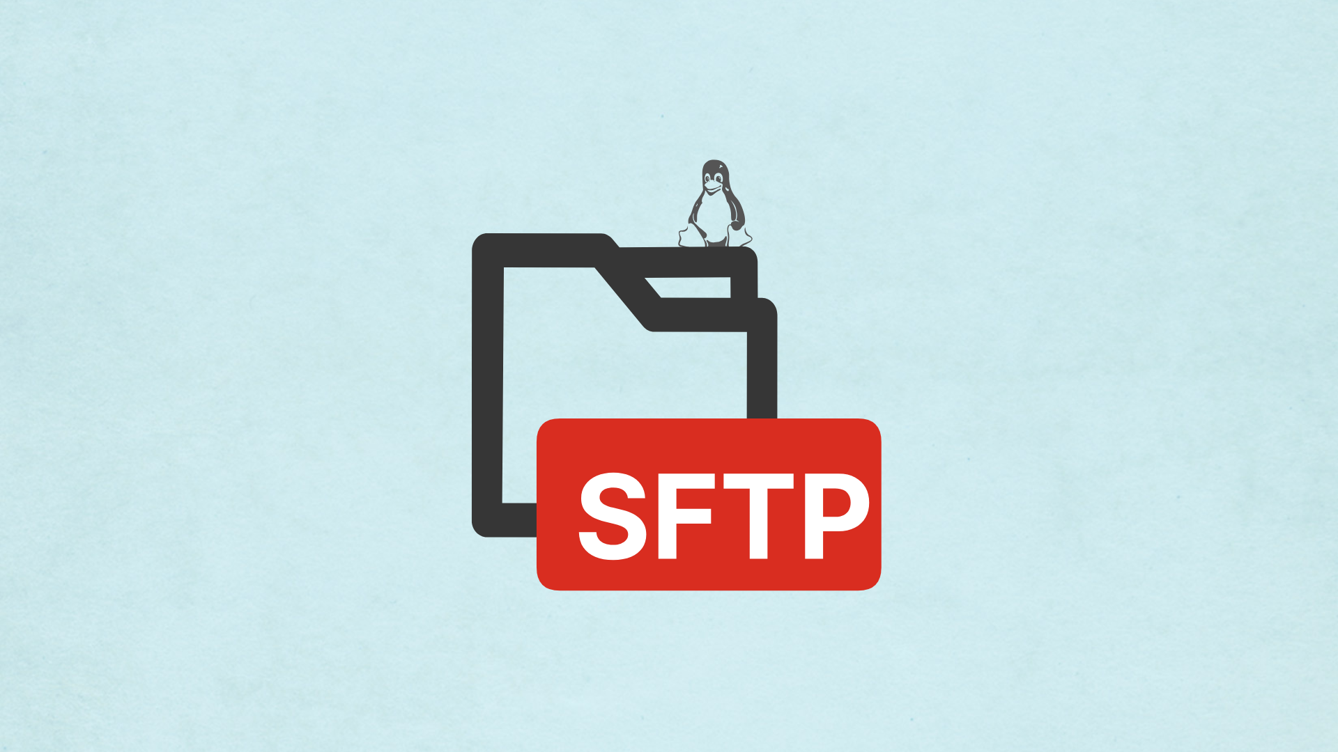 Linux搭建SFTP服务器